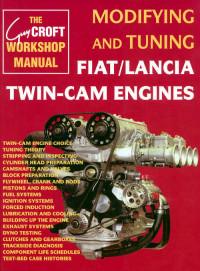 Modifyng and Tuning Fiat Twin-Cam engines.