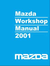 Workshop Manual Mazda 626 2001 г.