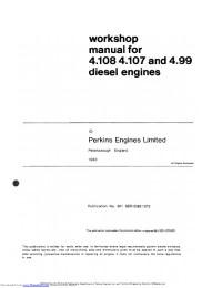 Workshop Manual Perkins 4.108/4.107/4.99 diesel engines.