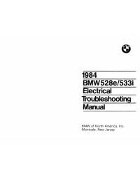 Electrical Troubleshooting Manual BMW 528e/533i 1984 г.