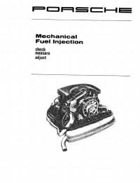 Mechanical Fuel Injection Porsche.