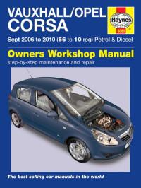 Owners Workshop Manual Opel Corsa 2006-2010 г.