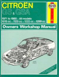 Owners Workshop Manual Citroen GS & GSA 1971-1985 г.