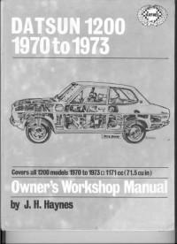 Owner`s Workshop Manual Datsun 1200 1970-1973 г.